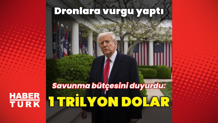 Trump'tan savunma bütçesi hedefi: 1 trilyon dolar