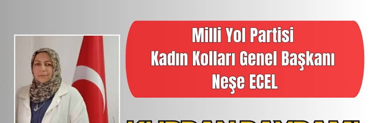 Milli Yol Partisi Kadın Kolları Başkanı Neşe Ecel’den Uyuşturucuyla Mücadelede Kararlılık Mesajı