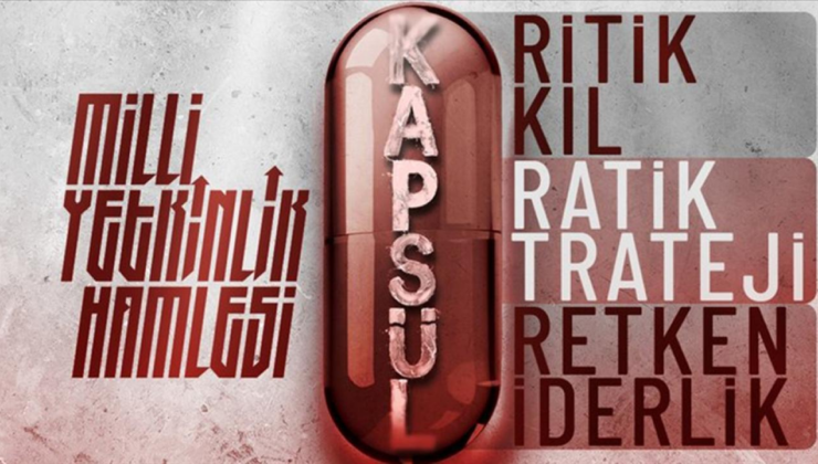Milli Yetkinlik Hamlesi Kapsül Programı başvuruları başladı