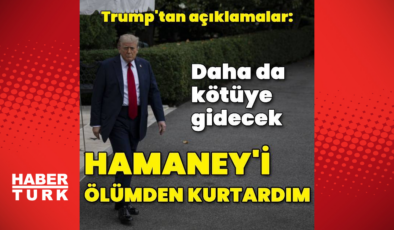 ABD Başkanı Trump: Hamaney'i ölümden kurtardım