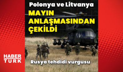 Polonya ve Litvanya mayın anlaşmasından çekildi