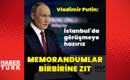 Putin: Ukrayna ile İstanbul'da yeniden görüşmeye hazırız