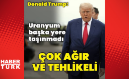 Trump: Uranyumu taşımadılar
