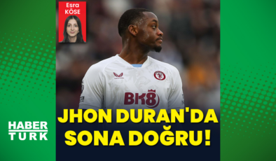 Jhon Duran'da sona doğru: Adım adım Fener'e