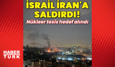 İsrail İran'a saldırdı