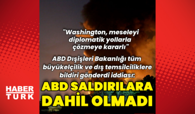 "ABD İsrail'in İran'a düzenlediği saldırılara dahil olmadı"