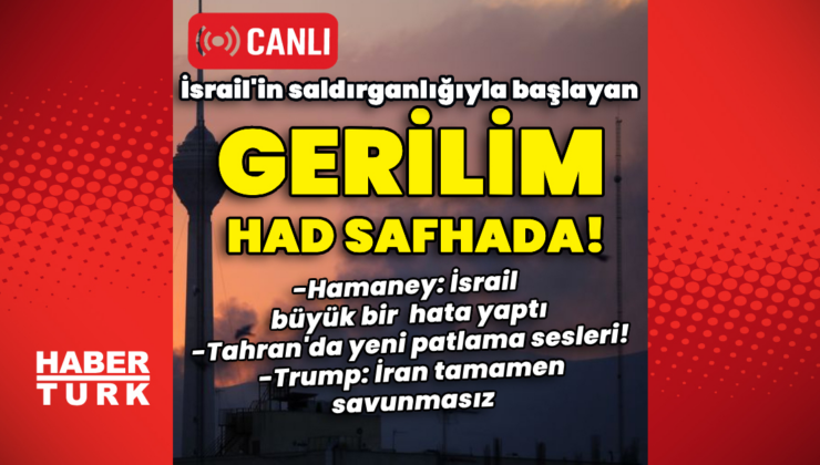 Gerilim had safhada! İsrail-İran hattında son durum