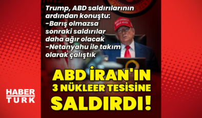 ABD, İran’daki 3 nükleer tesisi vurdu