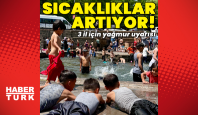 Sıcaklıklar artmaya devam ediyor
