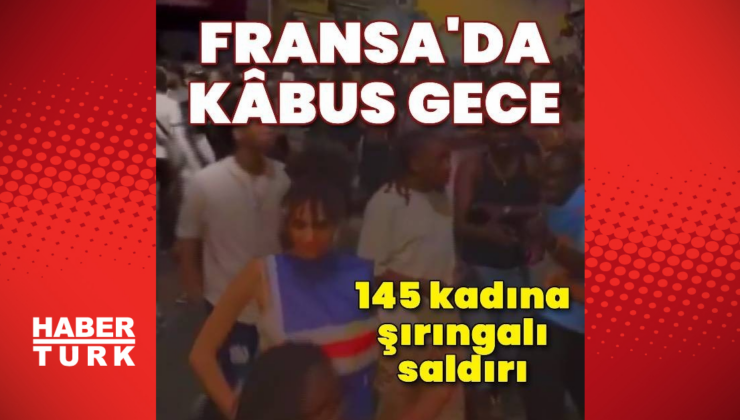 Frnasa'daki festivalde şırıngalı saldırı