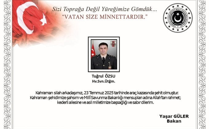MSB acı haberi duyurdu: Üsteğmen Tuğrul Özsu şehit oldu