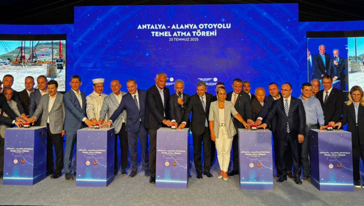 AntalyaAlanya otoyolunun temeli atıldı
