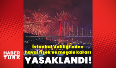 İstanbul'da havai fişek satışı 28'e kadar yasak!