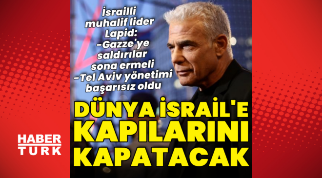 "Gazze'ye saldırılar durmazsa İsraillilere kapılar kapanacak"
