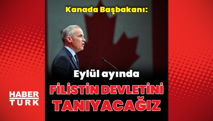 Kanada Başbakanı'ndan Filistin açıklaması
