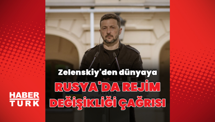 Zelenskiy'den rejim değişikliği çağrısı
