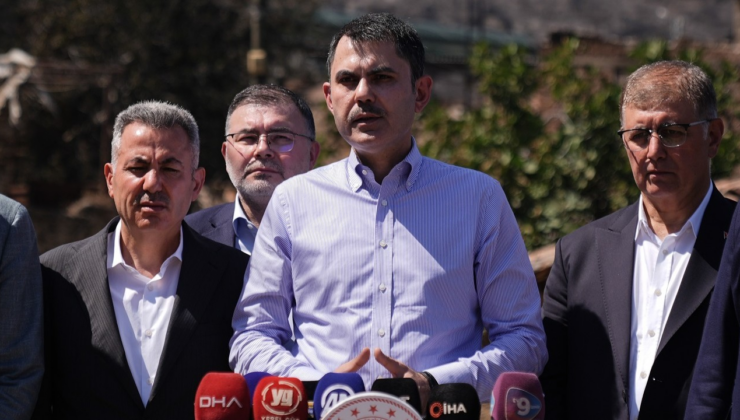 Bakan Kurum açıkladı: Yangınlardan etkilenen bina sayısı 1168'e ullaştı