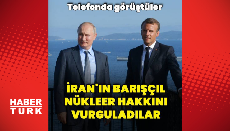 Putin Macron ile görüştü