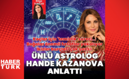 Ünlü astrolog Hande Kazanova'dan yıllık burç yorumları
