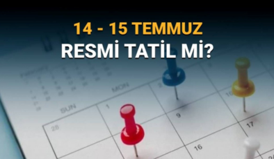 Demokrasi ve Milli Birlik Günü’nün yıl dönümü öncesi merak konusu: 14-15 Temmuz resmi tatil mi?