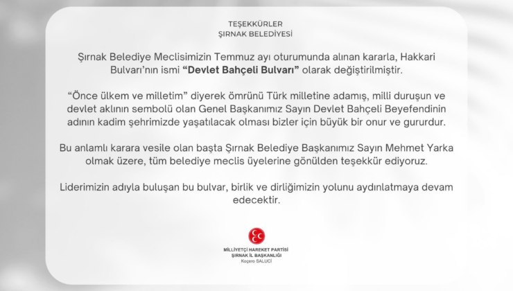 Şırnak Belediyesi'nden Devlet Bahçeli'ye jest! Oraya adını verdi