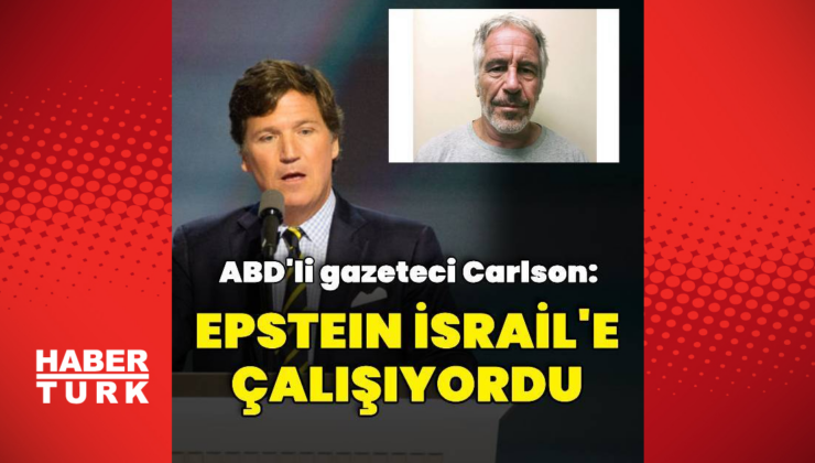 "Epstein İsrail'e çalışıyordu"
