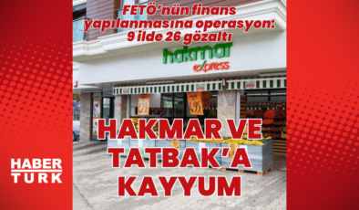 Terör örgütü FETÖ'nün finans yapılanmasına operasyon: 26 gözaltı