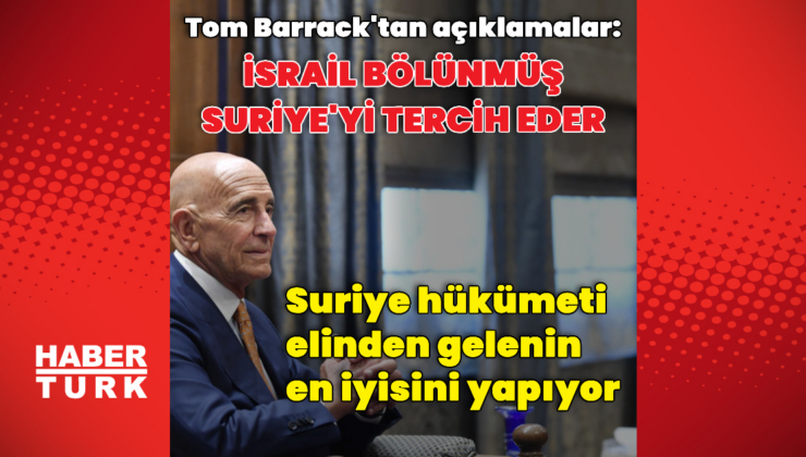 Barrack'tan Suriye açıklaması