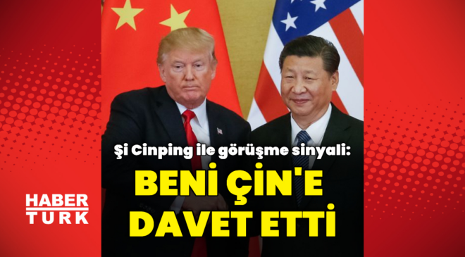 Trump: Şi Cinping beni davet etti