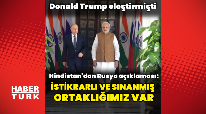 Hindistan'dan Rusya açıklaması