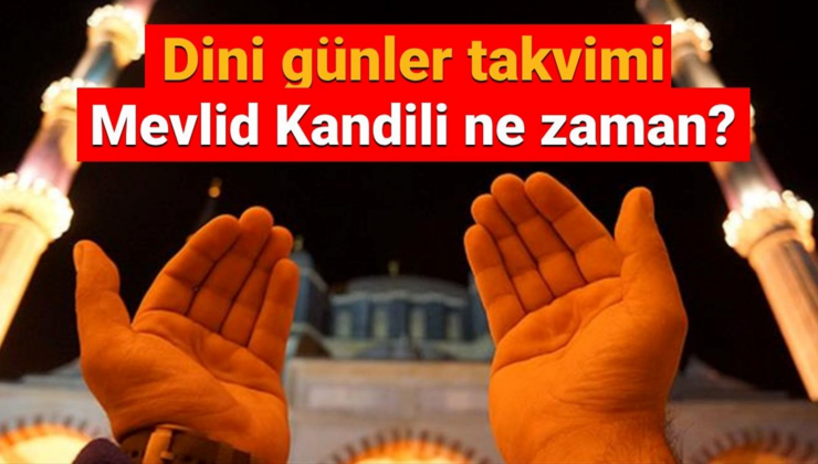 Mevlid Kandili eylül ayında idrak edilecek