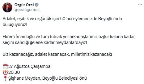 Özgür Özel'den Beyoğlu mitingine davet paylaşımı