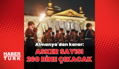 Alman ordusu 260 bin kişiye ulaşacak
