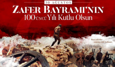 Büyük Zafer’in 103. yılı: 30 Ağustos Zafer Bayramı mesajları