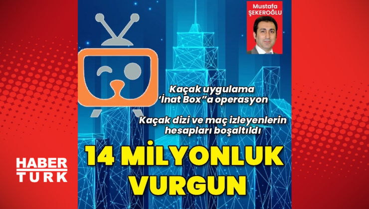 14 milyonluk vurgun!
