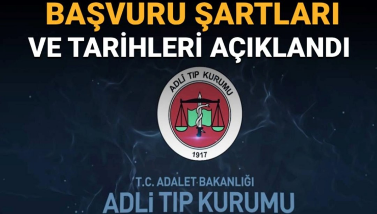 Adli Tıp Kurumu 155 sözleşmeli personel alacak: ATK personel alımı başvurusu nasıl yapılır?