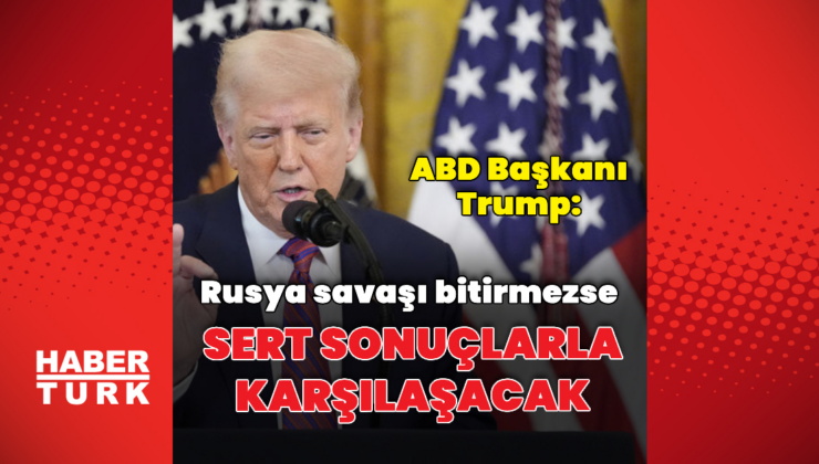 Trump: Rusya sonuçlarla karşılaşır