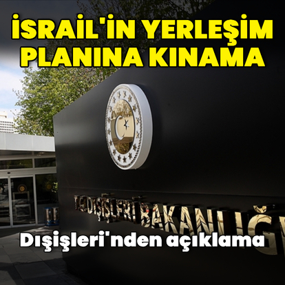 Çelik'ten İsrail'e: Soykırım eylemlerinin bir devamı