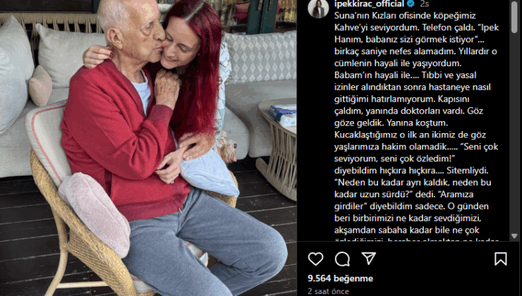 İpek Kıraç, babası İnan Kıraç ile barıştıklarını açıkladı: Gözyaşlarımıza hakim olamadık