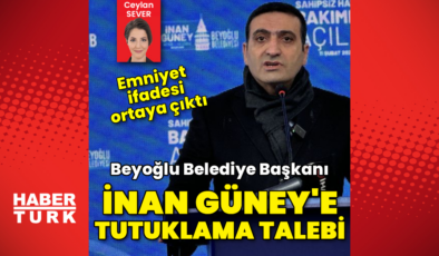 İnan Güney'e tutuklama talebi