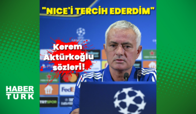 "Nice'i tercih ederdim"