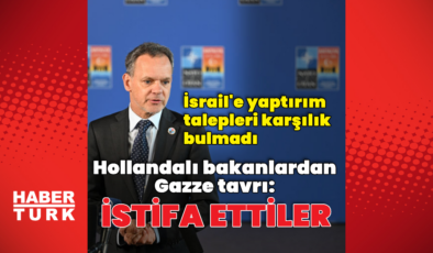 Hollanda'da bazı bakanlar istifa etti