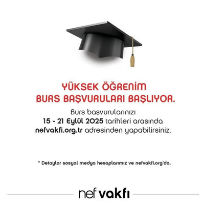 Üniversite öğrencilerine Nef Vakfı’ndan burs! 2025 başvuruları başlıyor - Resim : 1