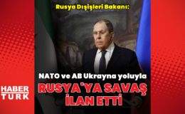 "AB ve NATO Rusya'ya savaş ilan etti"