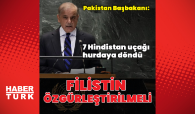 Şahbaz Şerif: 7 Hindistan uçağı hurdaya döndü