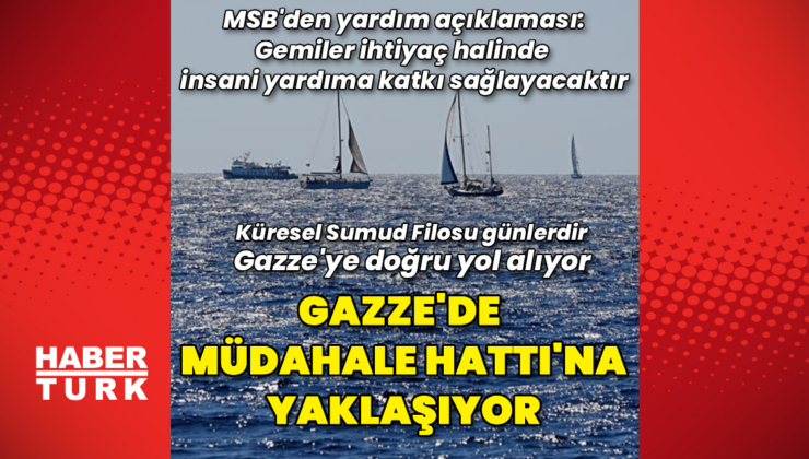 MSB'den Sumud Filosu'na yardım açıklaması