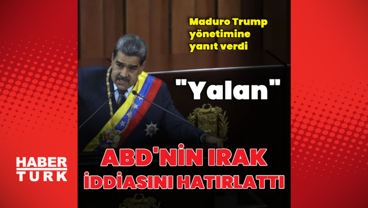 Maduro Irak'ı örnek gösterdi