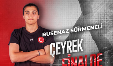 Busenaz Sürmeneli çeyrek finalde