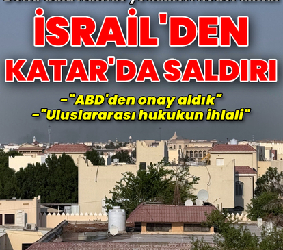 Dışişleri: İsrail saldırısını lanetliyoruz