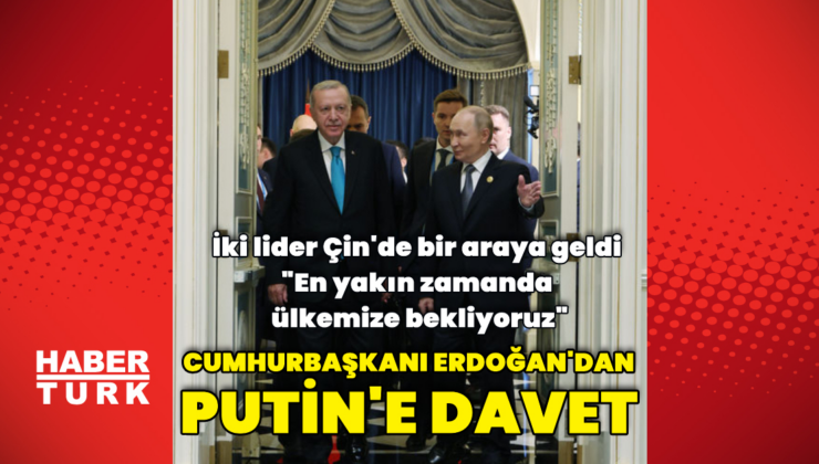 Cumhurbaşkanı Erdoğan Putin ile bir araya geldi